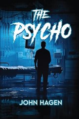 The Psycho - John Hagen - 9781967915729