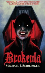 Brokeula - Michael J. Seidlinger - 9781968043094