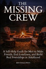 The Missing Crew - Ben Holloway - 9781968056315