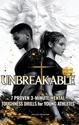 Unbreakable - Nextlevel Publications - 9781968213138
