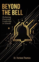 Beyond the Bell - Karissa Thomas - 9781968277543