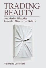Trading Beauty - Valentina Castellani - 9781968417024