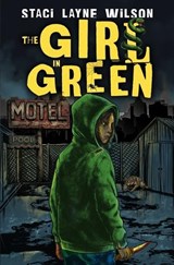 The Girl in Green - Staci Layne Wilson - 9781968532437
