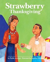 Strawberry Thanksgiving - Tomaquag Museum - 9781968548612