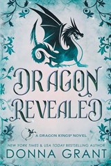 Dragon Revealed - Donna Grant - 9781968707255