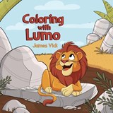 Coloring With Lumo - James Vick - 9781968732431