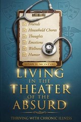 Living in the Theater of the Absurd - Susan H McIntyre - 9781968807771