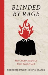 Blinded by Rage - Theodore Pulcini ; Oswin Craton - 9781968863050