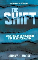The Shift - Johnny H Moore - 9781969062070
