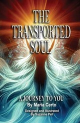 The Transported Soul - Maria Certo - 9781969146114