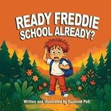 Ready Freddie - Suzanne Pell - 9781969146541