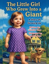 The Little Girl Who Grew Into a Giant - Jennifer Rose - 9781969173073