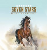 Seven Stars - Mary Margaret - 9781969213311