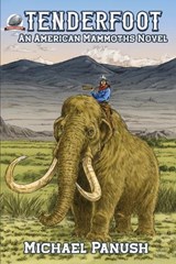 Tenderfoot - Michael Panush - 9781969285080