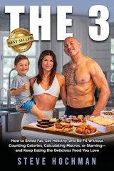 The 3 - Steve B Hochman - 9781969338090