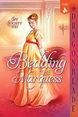Bedding the Marquess - Kelsey Swanson - 9781969349522