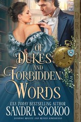 Of Dukes and Forbidden Words - Sandra Sookoo - 9781969349584