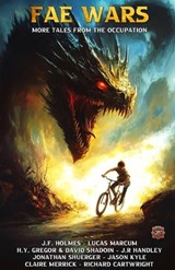 The Fae Wars - J F Holmes - 9781969374098