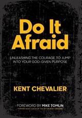 Do It Afraid - Kent Chevalier - 9781969508219