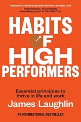 Habits of High Performers - James Laughlin - 9781969508264