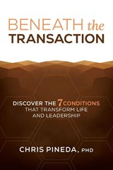 Beneath the Transaction - Chris Pineda - 9781969508288
