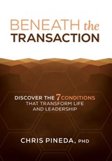 Beneath the Transaction - Chris Pineda - 9781969508295