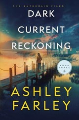 Dark Current Reckoning - Ashley Farley - 9781969777165