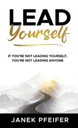 Lead Yourself - Janek Pfeifer - 9781969826672