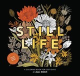 Still Life - Alli Koch - 9781969889035