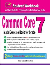 Common Core Math Exercise Book for Grade 7 - Reza Nazari ;  Ava Ross - 9781970036503