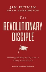 The Revolutionary Disciple - PUTMAN,  Jim ; Harrington, Chad - 9781970102482