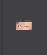 In Case You Forget, I Remember: An Encouragement Gift Book to Support a Friend During Hard Times - M. H. Clark - 9781970147544
