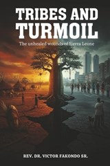Tribes and Turmoil - Victor Fakondo - 9781970283105