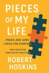Pieces of My Life - Robert Hoskins - 9781970283327
