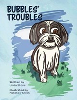 Bubbles' Troubles - Linda Stone - 9781970283440