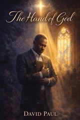 The Hand of God - David Paul - 9781970309904