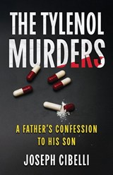 The Tylenol Murders - Joseph Cibelli - 9781970361094