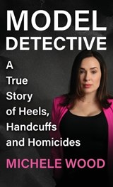 Model Detective - Michele Wood - 9781970361117