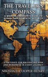 The Traveler's Compass - Nikisha Cooper- Henry - 9781970463873