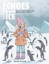 Echoes From the Ice - Wendi Pillars - 9781970487008