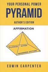 Your Personal Power Pyramid - Edwin Carpenter - 9781970528329