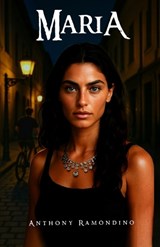 Maria - Anthony Ramondino - 9781970563351