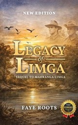 Legacy of Limga - Faye Roots - 9781970703375