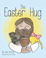 The Easter Hug - Gus Succop - 9781970735000
