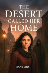 The Desert Called Her Home - Amazing Grace - 9781970816983