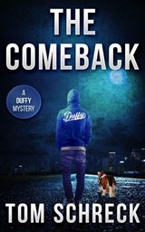 The Comeback - Tom Schreck - 9781971208114