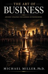 The Art of Business - Michael Miller - 9781971241036