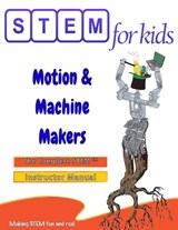 Motion & Machine Makers - Moni Singh - 9781971346007