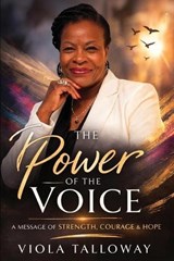 The Power of The Voice - Viola Talloway - 9781971349961