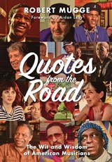 Quotes from the Road - Robert Mugge - 9781971400075